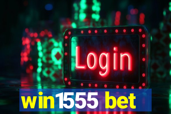 win1555 bet